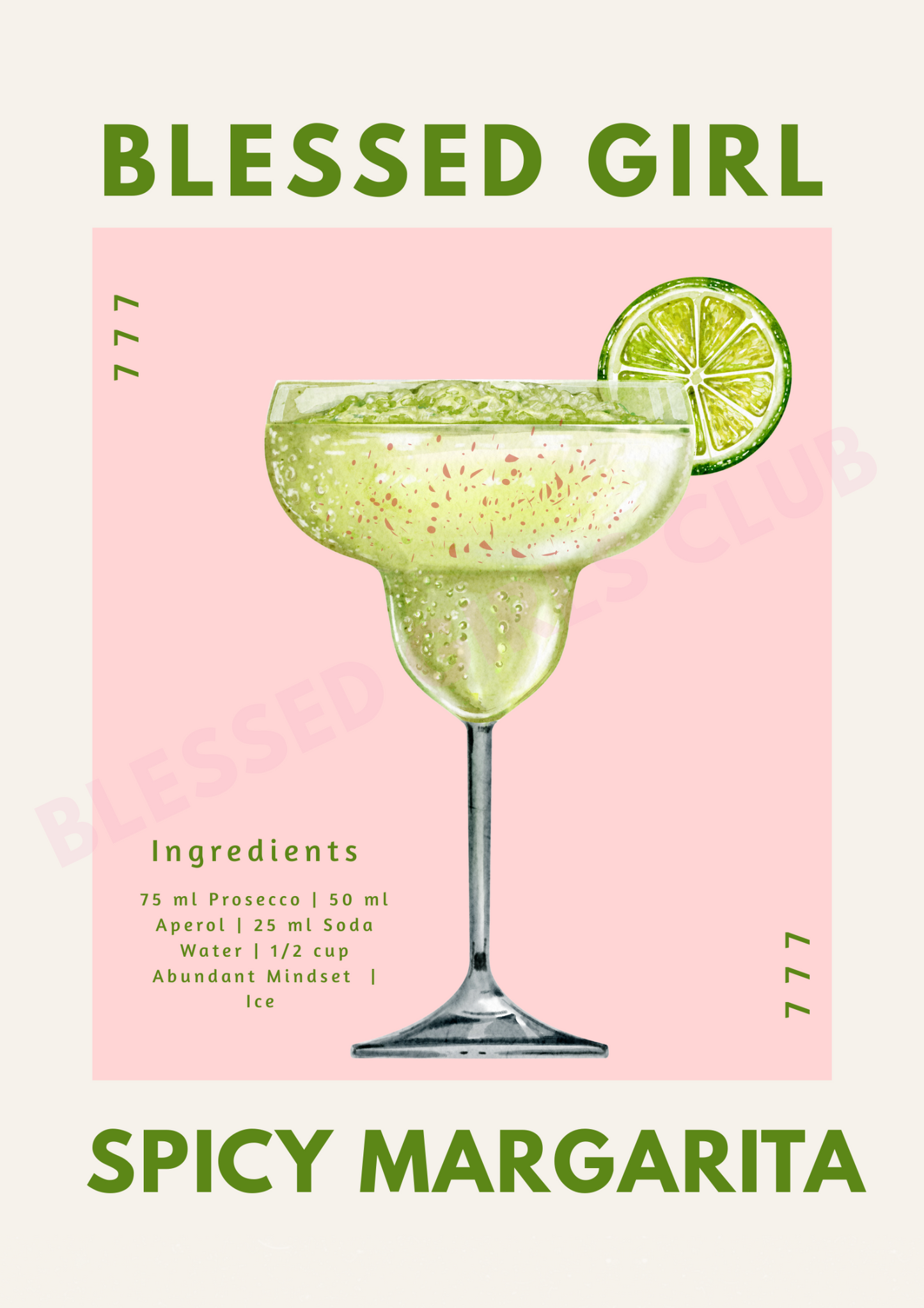 Blessed Girl Spicy Margarita Print